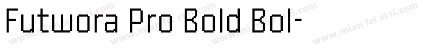 Futwora Pro Bold Bol字体转换